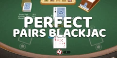 Perfect Pairs Blackjack