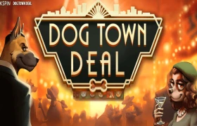 Dog Town Deal